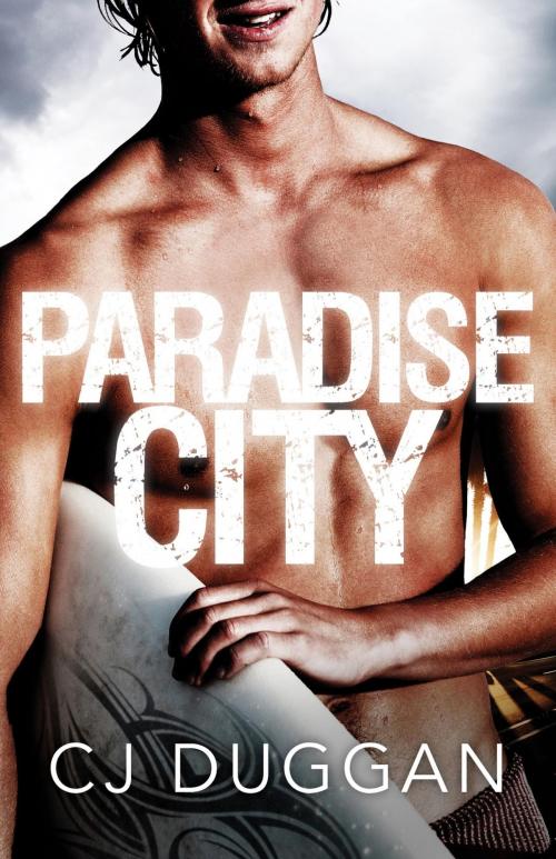 Cover of the book Paradise City by C.J. Duggan, Hachette Australia
