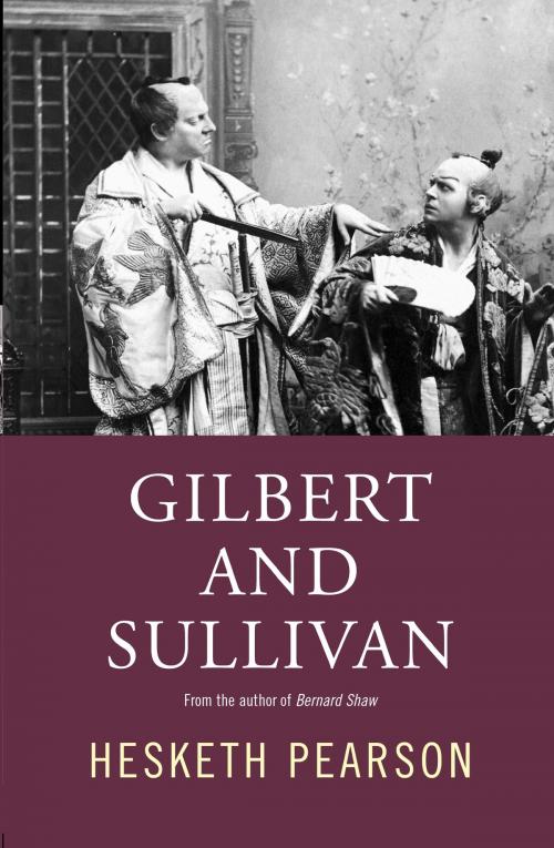 Cover of the book Gilbert And Sullivan: A Biography by Hesketh Pearson, House of Stratus