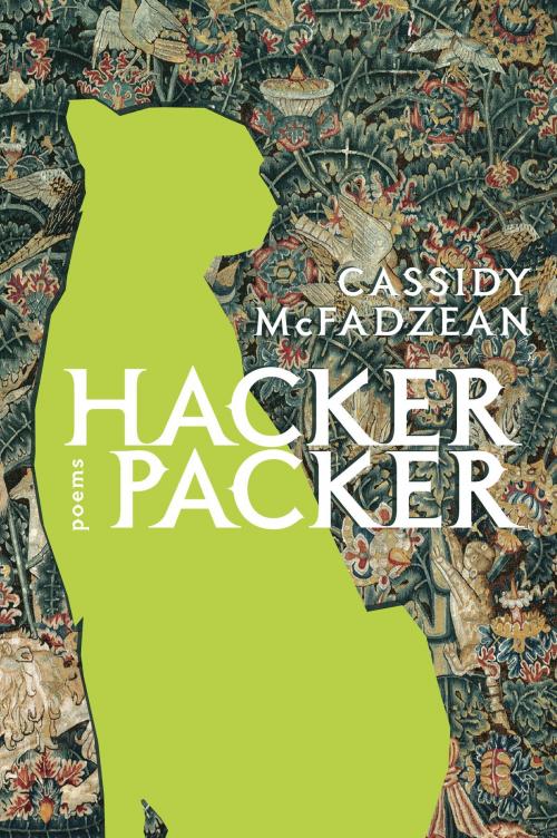 Cover of the book Hacker Packer by Cassidy McFadzean, McClelland & Stewart