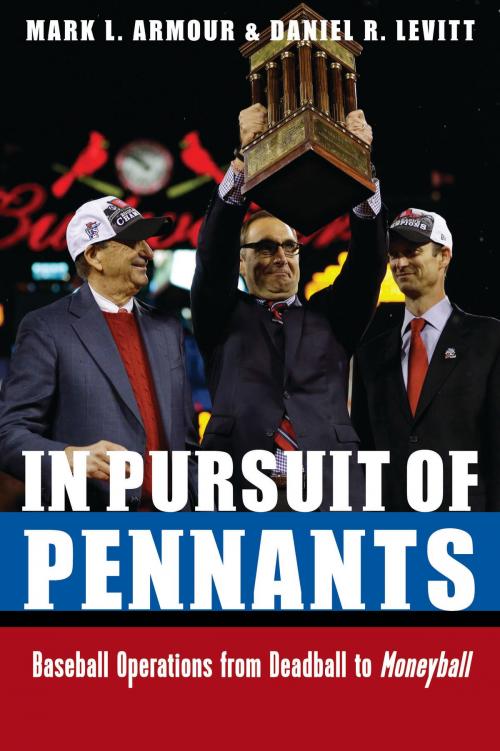Cover of the book In Pursuit of Pennants by Mark L. Armour, Daniel R. Levitt, UNP - Nebraska