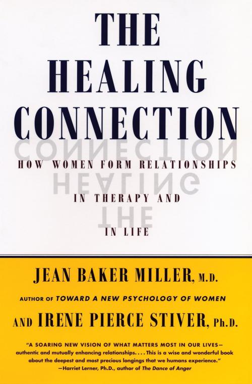 Cover of the book The Healing Connection by Jean Baker Miller, Beacon Press