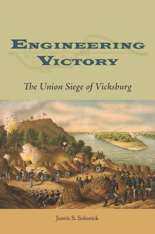 Cover of the book Engineering Victory by Justin S. Solonick, Southern Illinois University Press