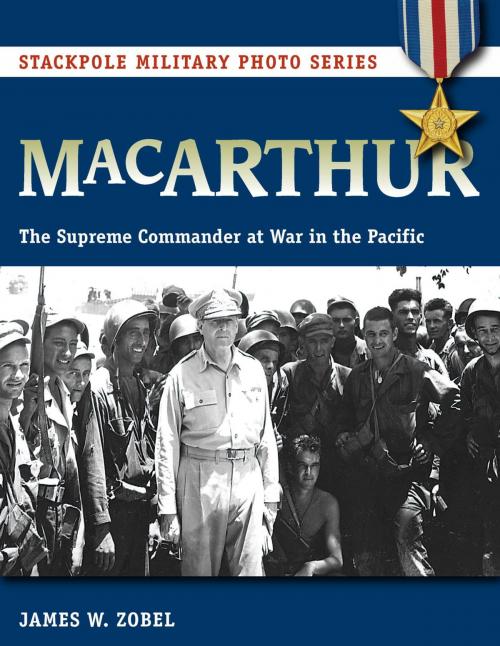 Cover of the book MacArthur by James W. Zobel, Stackpole Books