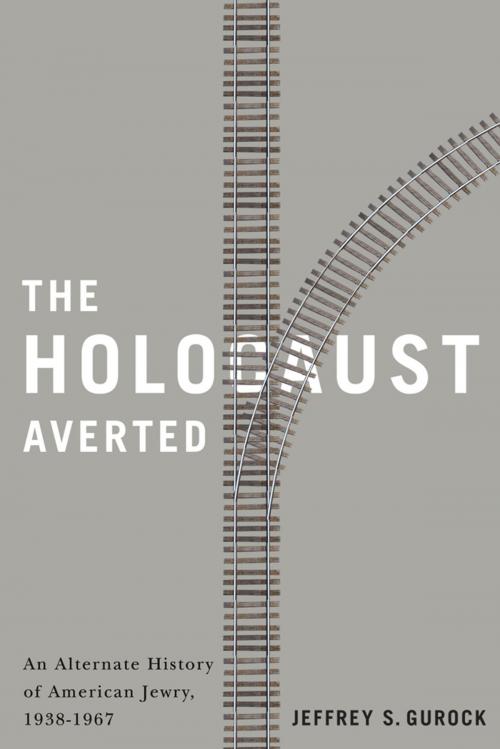 Cover of the book The Holocaust Averted by Jeffrey S. Gurock, Rutgers University Press
