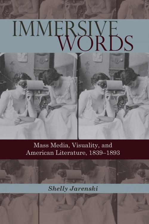 Cover of the book Immersive Words by Shelly Jarenski, University of Alabama Press