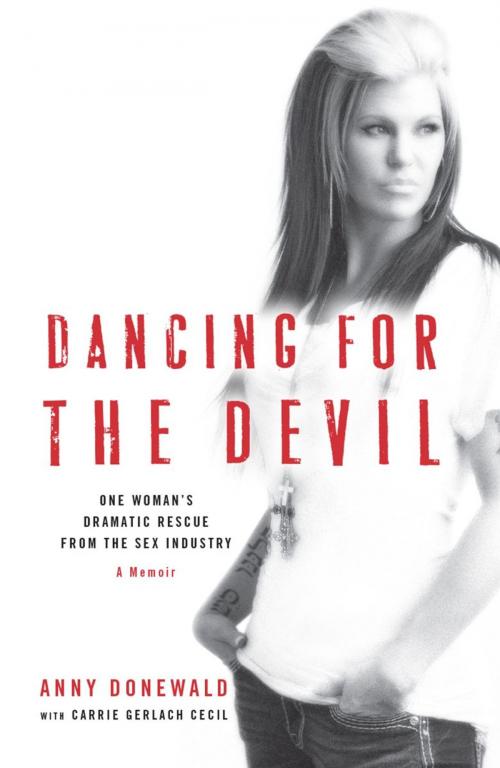 Cover of the book Dancing for the Devil by Anny Donewald, Lion Hudson LTD