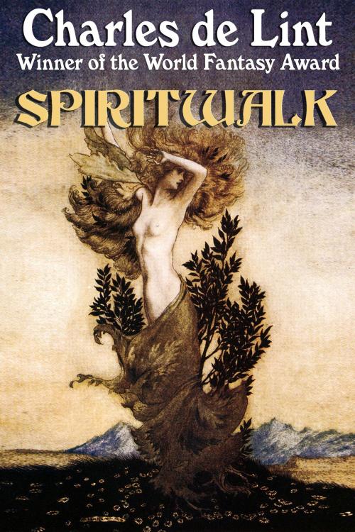 Cover of the book Spiritwalk by Charles de Lint, Triskell Press