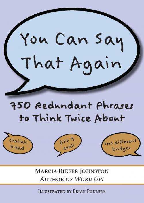 Cover of the book You Can Say That Again by Marcia Riefer Johnston, Brian Poulsen, Northwest Brainstorms Publishing