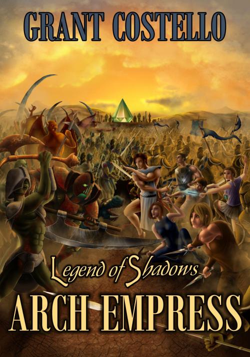 Cover of the book Arch Empress by Grant Costello, Grant Costello