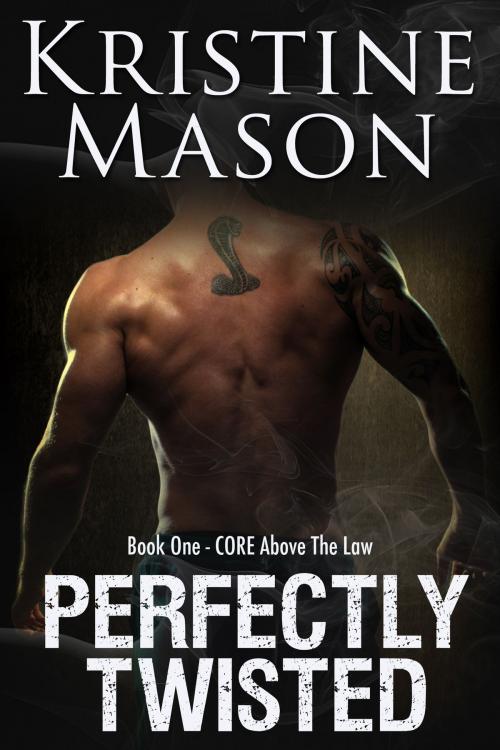 Cover of the book Perfectly Twisted by Kristine Mason, Kristine Mason
