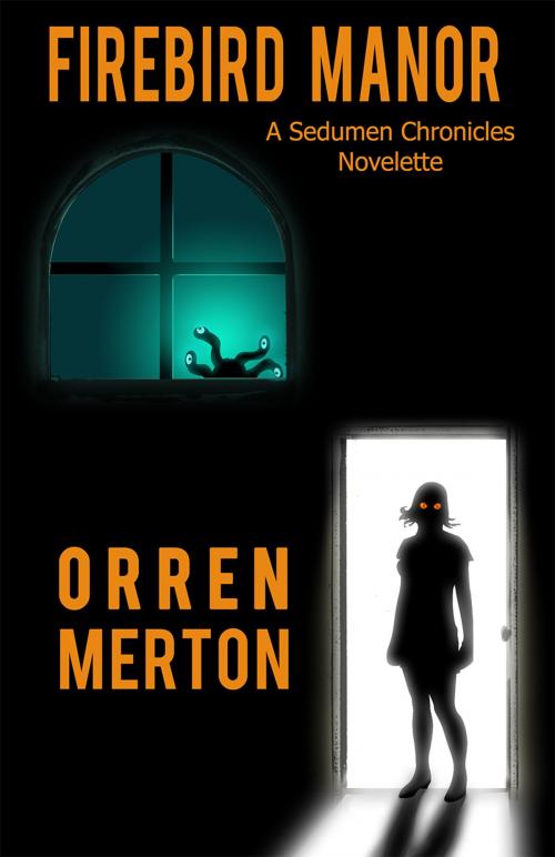 Cover of the book Firebird Manor by Orren Merton, Darkling Books