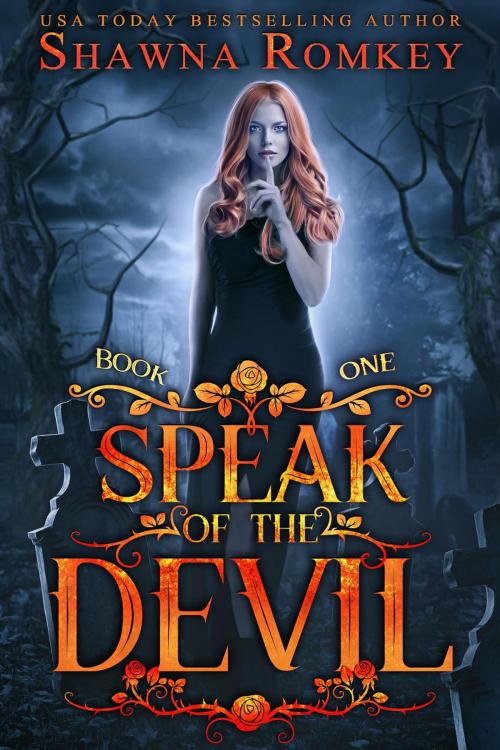 Cover of the book Speak of the Devil by Shawna Romkey, Shawna Romkey