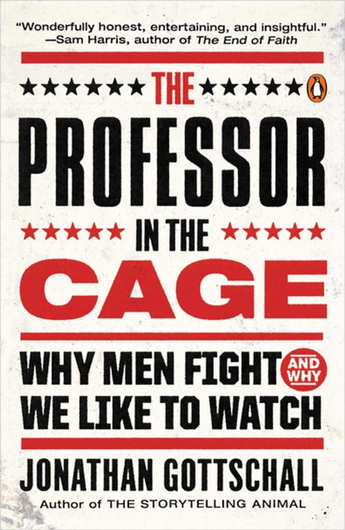 Cover of the book The Professor in the Cage by Jonathan Gottschall, Penguin Publishing Group