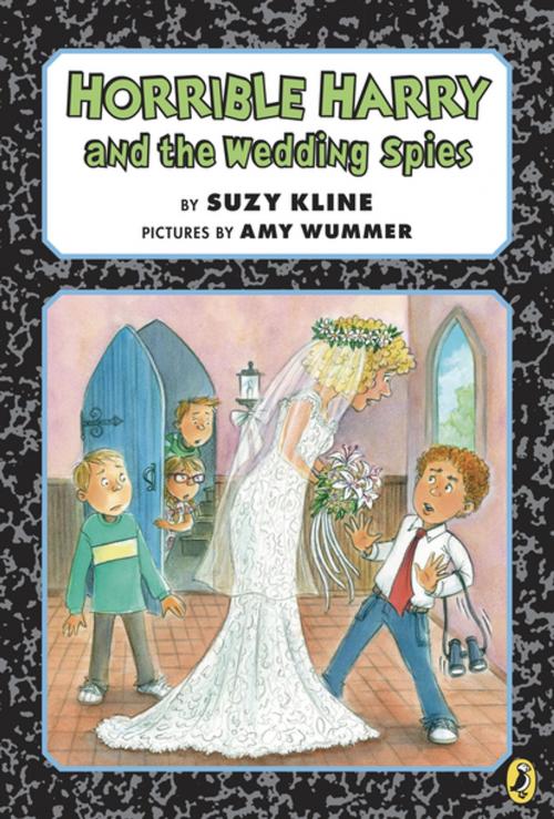 Cover of the book Horrible Harry and the Wedding Spies by Suzy Kline, Penguin Young Readers Group