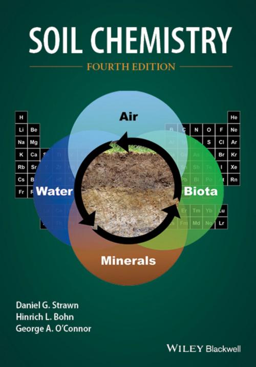 Cover of the book Soil Chemistry by Daniel G. Strawn, Hinrich L. Bohn, George A. O'Connor, Wiley