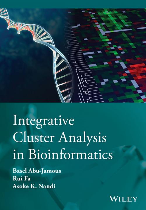 Cover of the book Integrative Cluster Analysis in Bioinformatics by Basel Abu-Jamous, Rui Fa, Asoke K. Nandi, Wiley