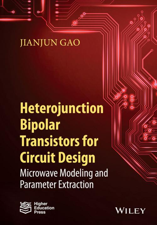 Cover of the book Heterojunction Bipolar Transistors for Circuit Design by Jianjun Gao, Wiley