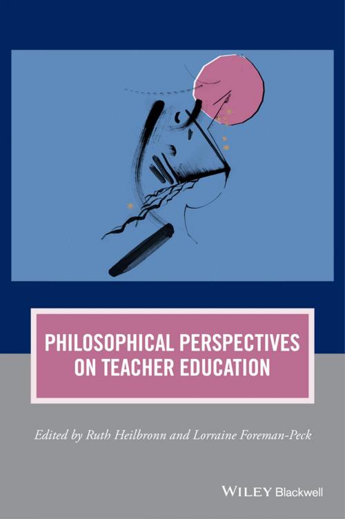 Cover of the book Philosophical Perspectives on Teacher Education by , Wiley