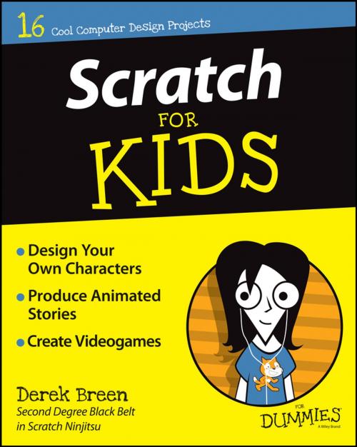 Cover of the book Scratch For Kids For Dummies by Derek Breen, Wiley
