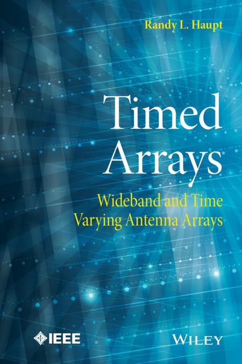 Cover of the book Timed Arrays by Randy L. Haupt, Wiley