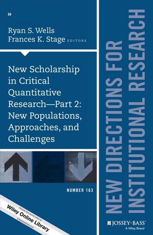 Cover of the book New Scholarship in Critical Quantitative Research, Part 2: New Populations, Approaches, and Challenges by , Wiley