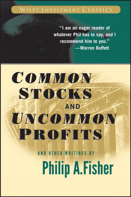 Cover of the book Common Stocks and Uncommon Profits and Other Writings by Philip A. Fisher, Wiley