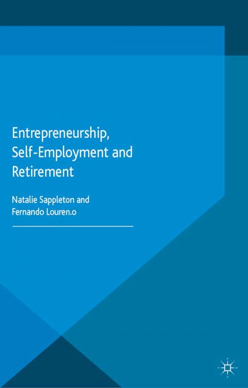 Cover of the book Entrepreneurship, Self-Employment and Retirement by , Palgrave Macmillan UK