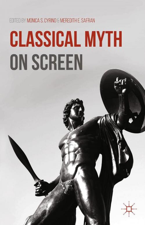 Cover of the book Classical Myth on Screen by , Palgrave Macmillan US