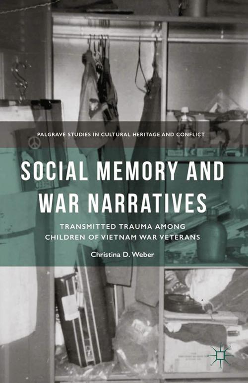 Cover of the book Social Memory and War Narratives by C. Weber, Palgrave Macmillan US