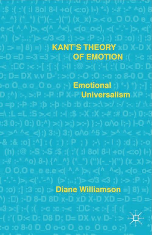 Cover of the book Kant’s Theory of Emotion by D. Williamson, Palgrave Macmillan US
