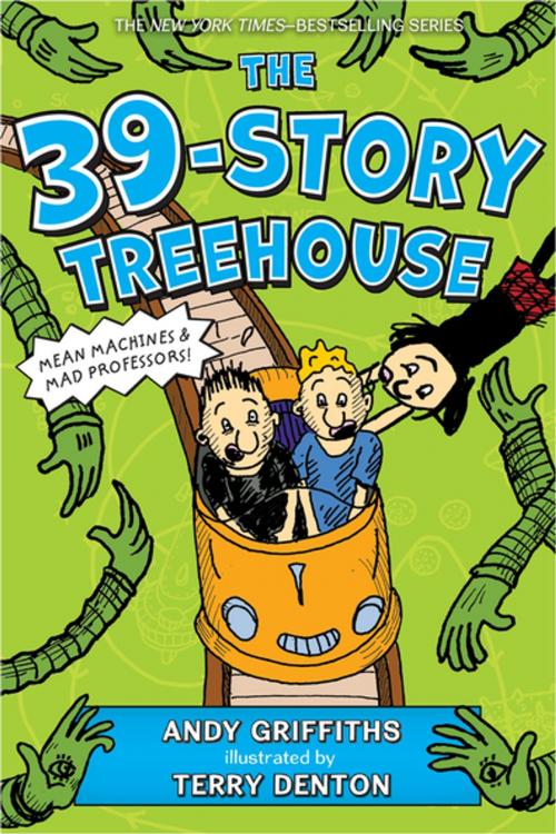 Cover of the book The 39-Story Treehouse by Andy Griffiths, Feiwel & Friends