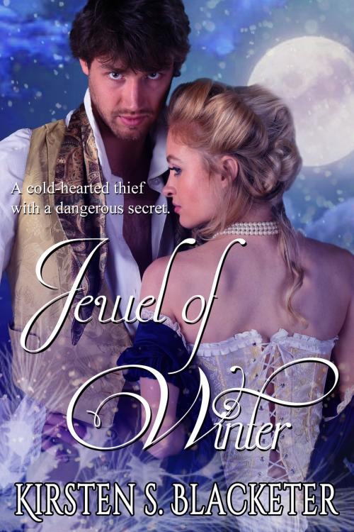Cover of the book Jewel of Winter by Kirsten S. Blacketer, Kirsten S. Blacketer