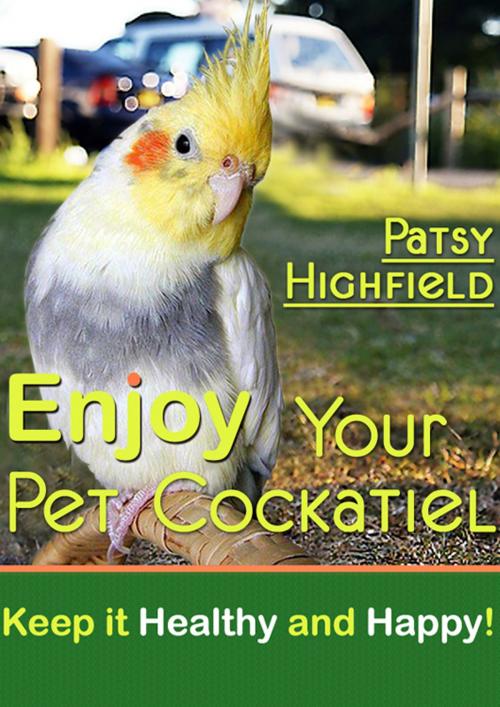 Cover of the book Enjoy Your Pet Cocktail by Patsy Highfield, CPublishing