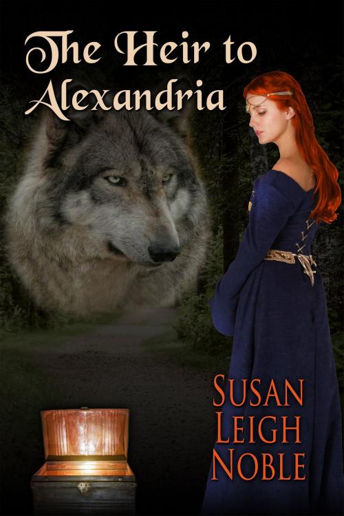 Cover of the book The Heir to Alexandria by Susan Leigh Noble, Susan Leigh Noble