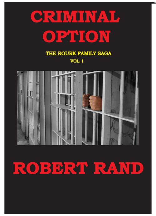 Cover of the book Criminal Option by Robert Rand, Robert Rand