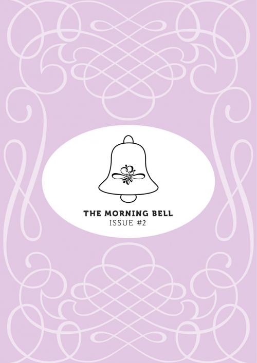 Cover of the book The Morning Bell Issue #2 by The Morning Bell, The Morning Bell