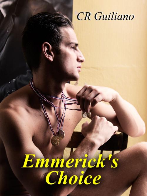 Cover of the book Emmerick's Choice, Book 4 of Vampire Wars by CR Guiliano, CR Guiliano