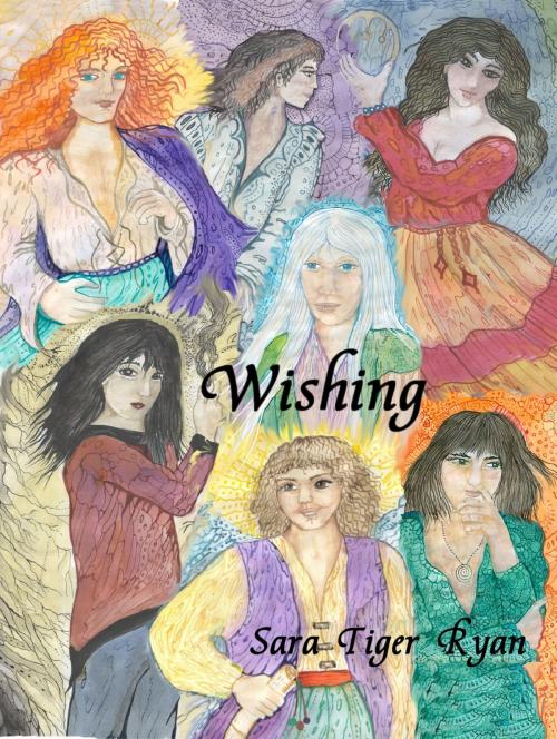 Cover of the book Wishing by Sara Tiger Ryan, Sara Tiger Ryan