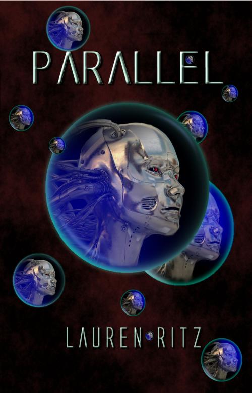 Cover of the book Parallel by Lauren Ritz, Lauren Ritz
