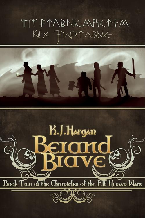 Cover of the book Berand Brave by K. J. Hargan, K. J. Hargan