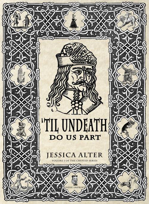 Cover of the book 'Til Undeath Do Us Part by Jessica Alter, Jessica Alter