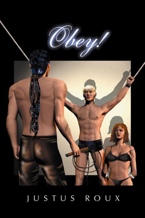 Cover of the book Obey! by Justus Roux, Justus Roux