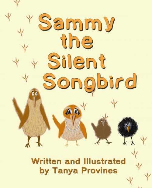 Cover of the book Sammy the Silent Songbird, Differently Abled Books Vol. 1 by Tanya Provines, Tanya Provines