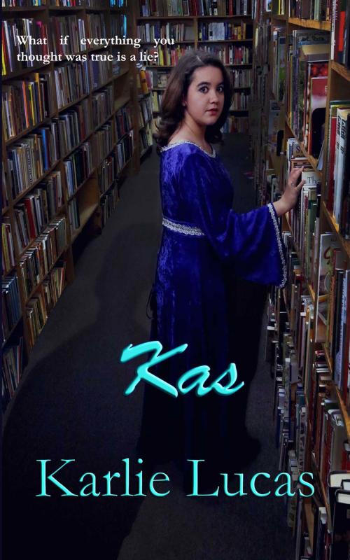 Cover of the book Kas by Karlie Lucas, Karlie Lucas