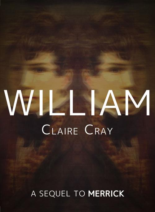 Cover of the book William by Claire Cray, Claire Cray