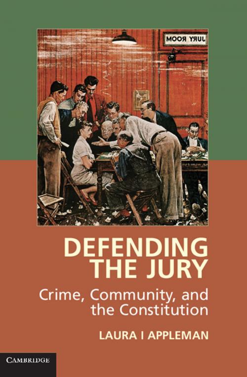 Cover of the book Defending the Jury by Laura I Appleman, Cambridge University Press