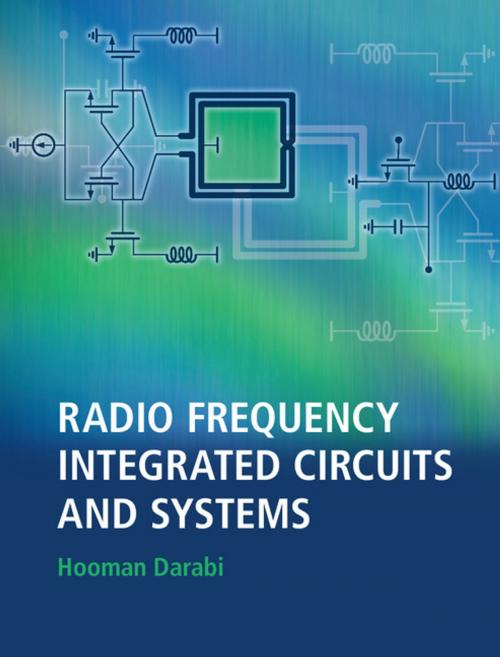 Cover of the book Radio Frequency Integrated Circuits and Systems by Hooman Darabi, Cambridge University Press
