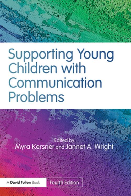 Cover of the book Supporting Young Children with Communication Problems by , Taylor and Francis