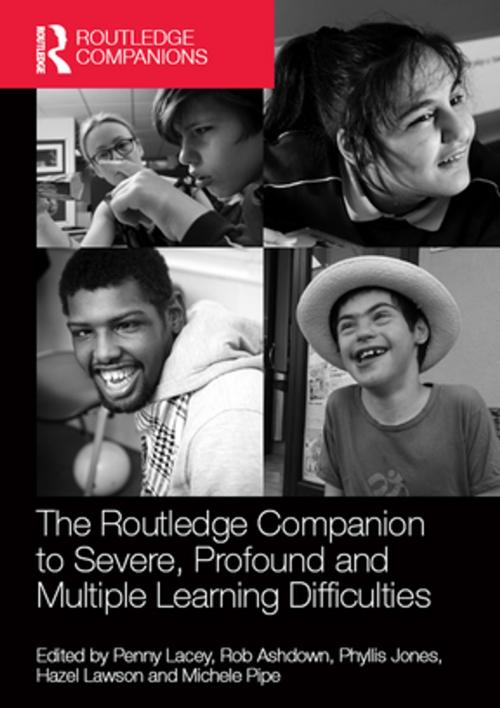 Cover of the book The Routledge Companion to Severe, Profound and Multiple Learning Difficulties by , Taylor and Francis