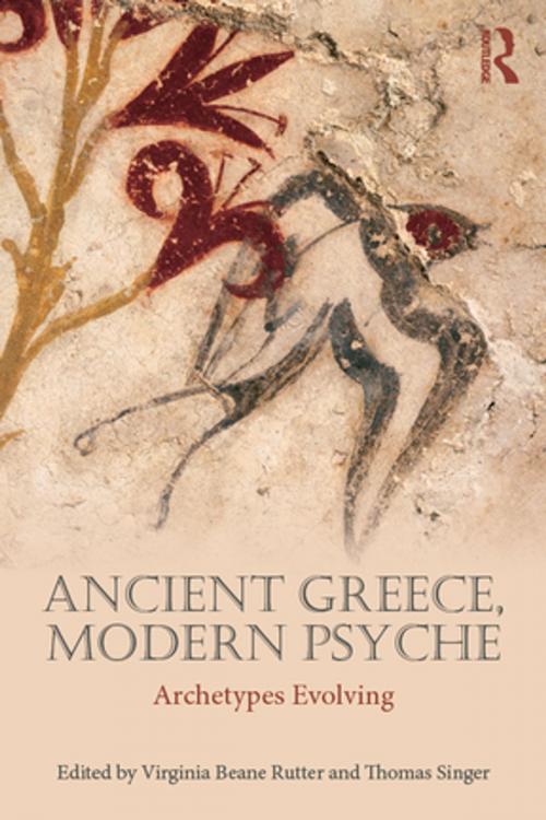 Cover of the book Ancient Greece, Modern Psyche by , Taylor and Francis